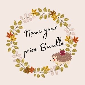Name your price bundle! One of a kind, don't miss it!